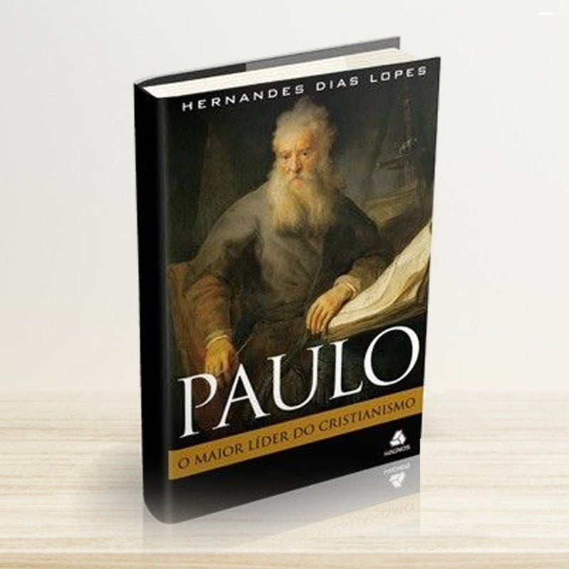 PAULO - O MAIOR LÍDER DO CRISTIANISMO