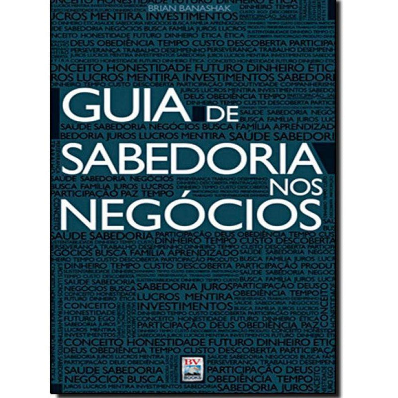 GUIA DE SABEDORIA NOS NEGÓCIOS