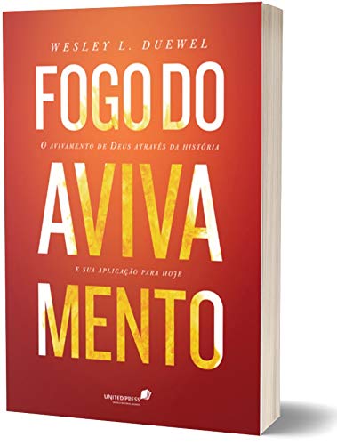 Fogo do avivamento | Wesley L. Duewe