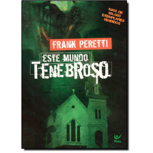 ESTE MUNDO TENEBROSO VOL 1 | FRANK PERETTI