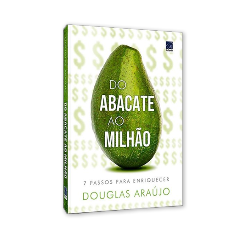 DO ABACATE AO MILHÃO | DOUGLAS ARAÚJO