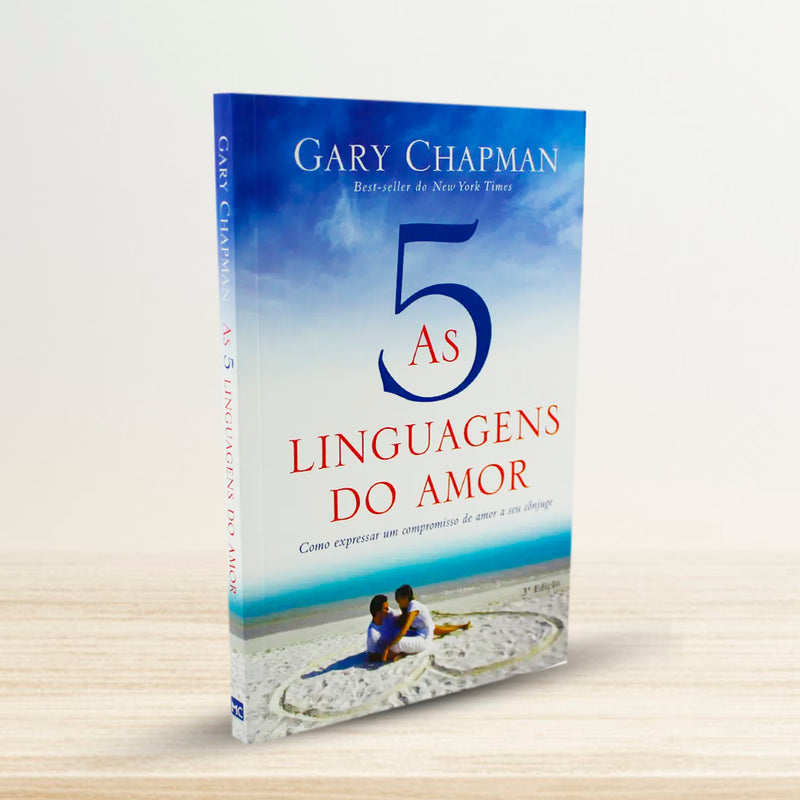 AS 5 LINGUAGENS DO AMOR | GARY CHAPMAN