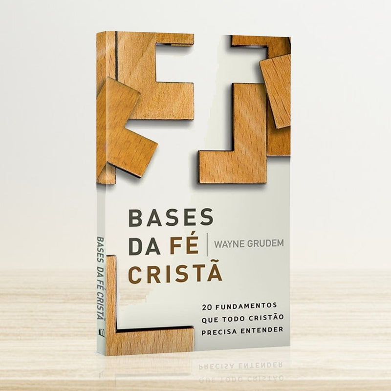 BASES DA FÉ CRISTÃ