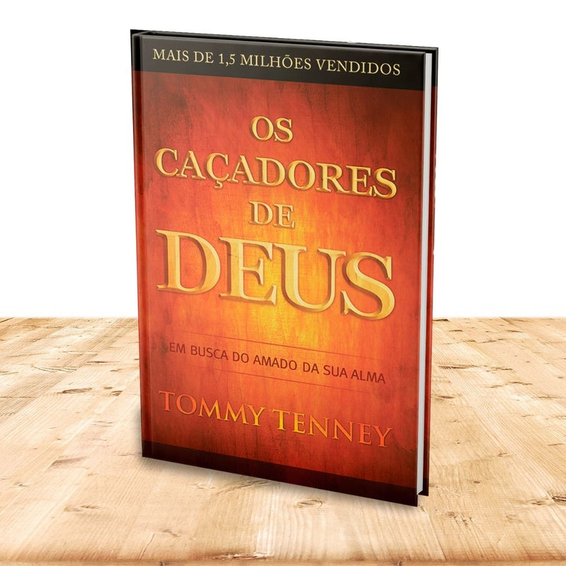 OS CAÇADORES DE DEUS