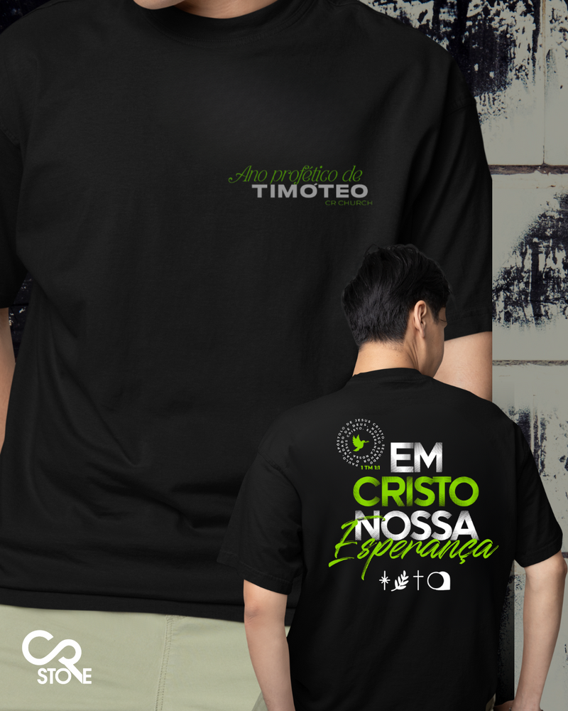 CAMISETA “EM CRISTO, NOSSA ESPERANÇA” | COLEÇÃO TIMÓTEO