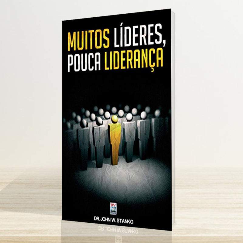 MUITOS LÍDERES, POUCA LIDERANÇA